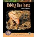 Raising livefoods Compleete herp guide