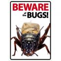 Beware sign: Bugs