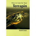 How To Care For Your Terrapin af David Green